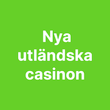 Nya utländska casinon